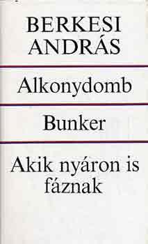Alkonydomb-Bunker-Akik ny�ron is f�znak