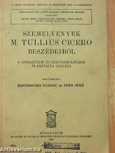 Szemelvnyek M. Tullius Cicero vlogatott beszdeibl (A gimnziumok s lenygimnziumok VI. osztlya szmra)