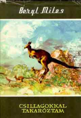 Csillagokkal takar�ztam - Vil�gj�r�k 6. (The Stars my Blanket)