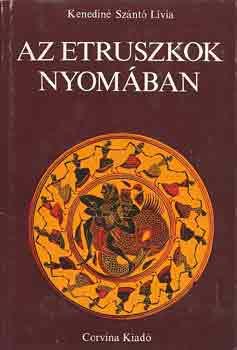 Az etruszkok nyomban