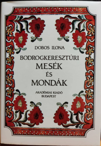 Bodrogkeresztri mesk s mondk