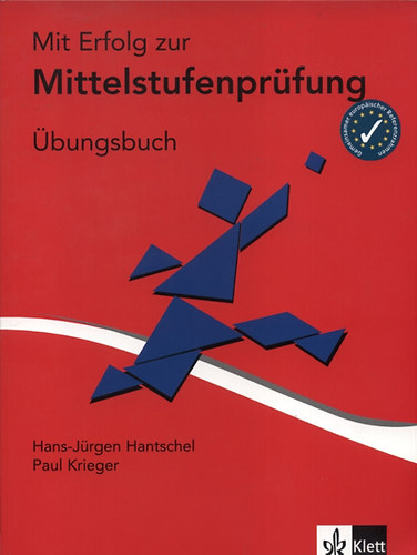 Mit Erfolg zur Mittelstufenprfung - bungsbuch (tanknyv)