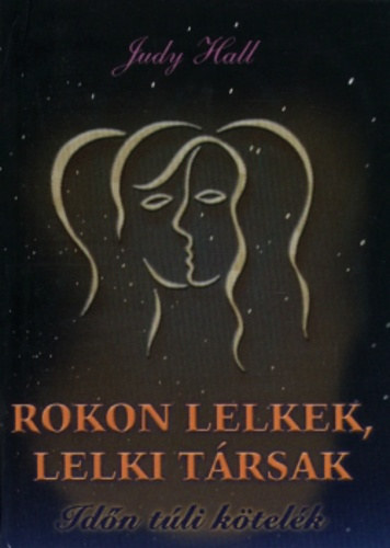 Rokon lelkek, lelki trsak
