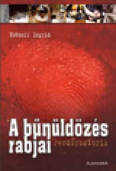 A bnldzs rabjai - rendrsztorik