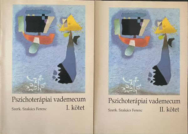 Szak�cs Ferenc - Pszichoter�piai vademecum I-II.