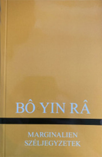 B Yin R - Szljegyzetek - Marginalien