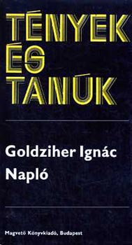 Goldziher Ignc - Napl (tnyek s tank)