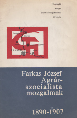 Agr�rszocialista mozgalmak 1890-1907