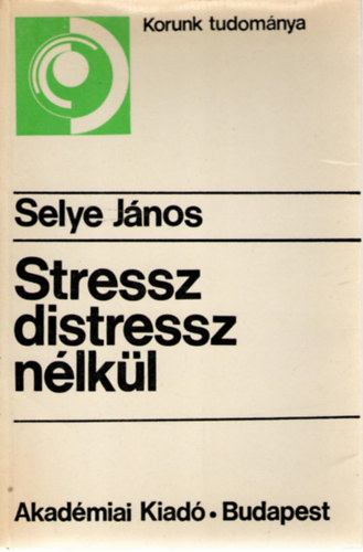 Stressz distressz nlkl