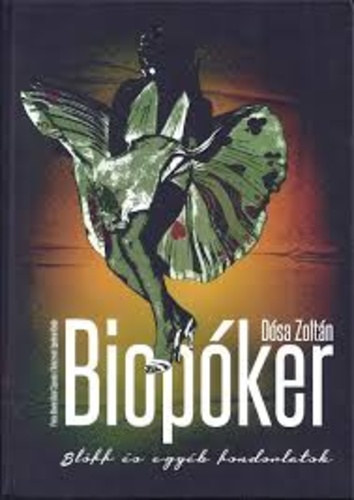 Biop�ker - Bl�ff �s egy�b fondorlatok