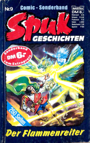 Spuk Geschichten Sonderband #9 - Der Flammenreiter (k�preg�ny)