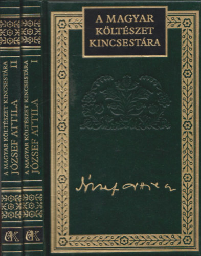 Jzsef Attila sszes versei - I-II. ktet (A magyar kltszet kincsestra 53-54.)