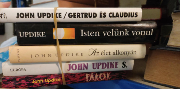 John Updike csomag (5 ktet): Gertrud s Claudius + Isten velnk vonul + Az let alkonyn + S. + Prok