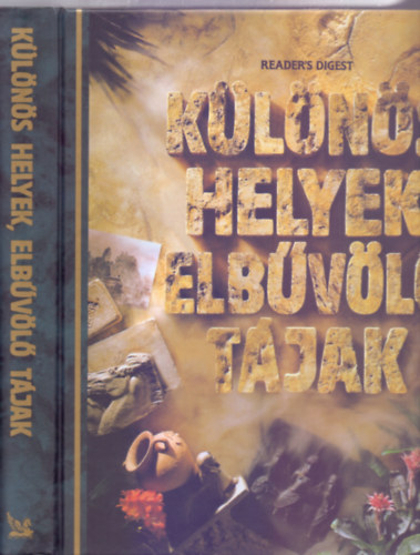 Klns helyek, elbvl tjak - Barangols Fldnk regnyes vidkein