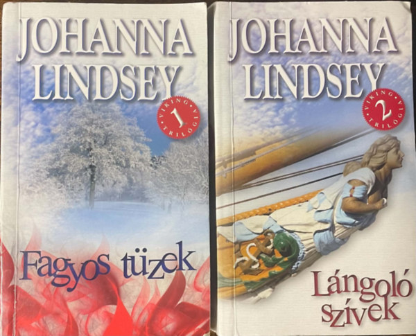 Johanna Lindsey - Fagyos tüzek + Lángoló szívek - A Viking trilógia 1-2. része