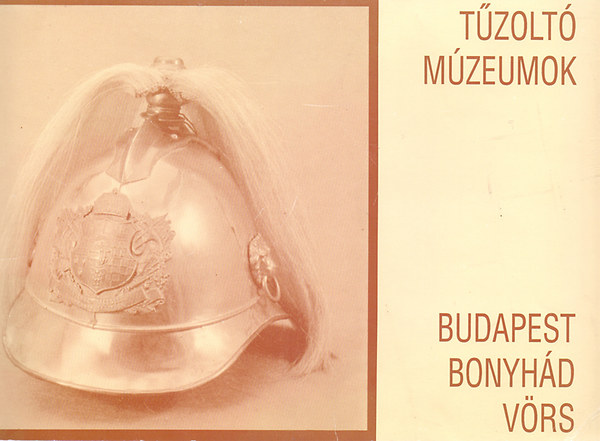 Tzolt mzeumok - Budapest-Bonyhd-Vrs