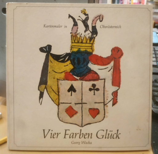 Vier Farben Gl�ck - Kartenmaler in Ober�sterreich