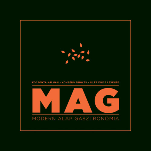 MAG - Modern Alap Gasztron�mia