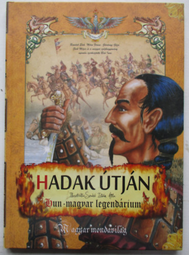 Hadak tjn - Hun-magyar legendrium