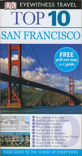 Jeffrey Kennedy - Eyewitness Travel Guide Top 10 - San Francisco