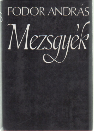 Fodor Andrs - Mezsgyk