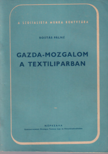 Gazda-mozgalom a textiliparban