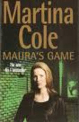 Martina Cole - Maura's Game