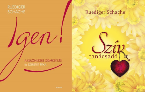 2 db knyv a szeretetrl:  Igen! - A klnleges odafigyels s szeretet titka + Szvtancsad