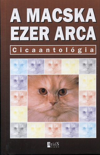 A macska ezer arca - cicaantolgia