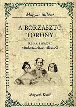 Ker�nyi Ferenc - A borzaszt� torony (Magyar tall�z�)