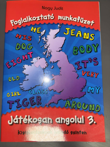 Magyar nyelvtan 3. - Foglalkoztat� munkaf�zet