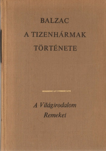 A tizenhrmak trtnete