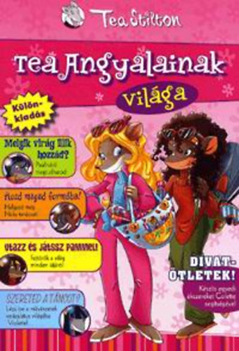 Tea Stilton - Tea angyalainak vilga