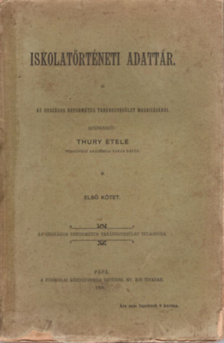 Iskolatrtneti adattr I. ktet