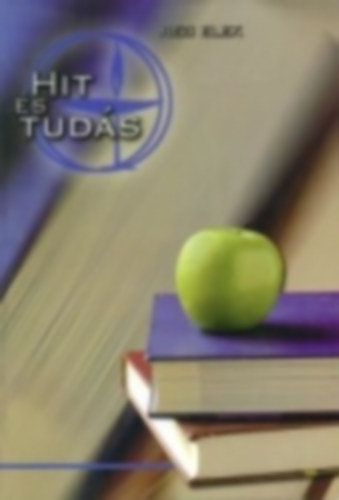 Hit s tuds. Az erdlyi unitrius akadmitk (1949-2009) vallsi, teolgiai, egyhzi, trsadalmi, kulturlis recepcijnak s integrcijnak rtkelse, kontextulis teolgiai szempontbl