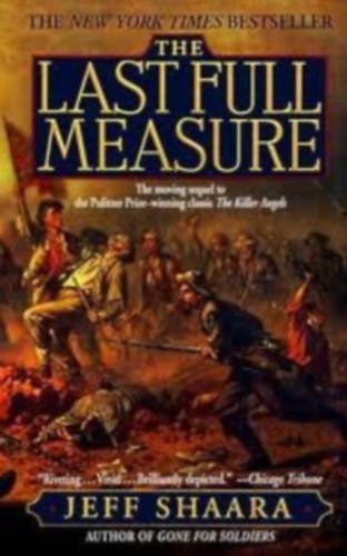 Jeff Shaara - The Last Full Measure