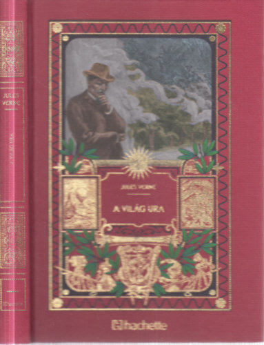 A vil�g ura (Jules Verne csod�latos kalandjai 58.)