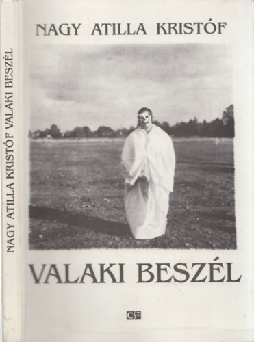 Valaki beszl - Knyv akrkirl s senkirl