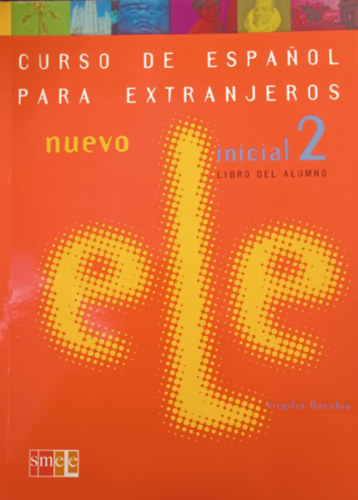 Curso de Espanol Para Extranjeros - Nuevo - inicial 2 libro del alumno