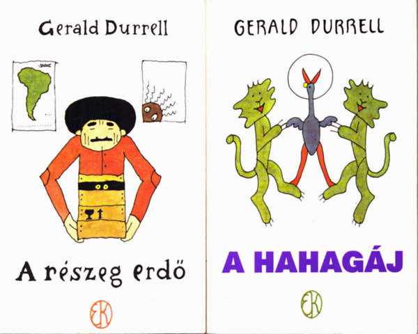 2 db Gerald Durrel knyv: A rszeg erd+ A hahagj