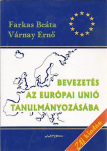 Bevezets az Eurpai Uni tanulmnyozsba
