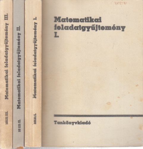 Sain Mrton  (szerk.) - Matematikai feladatgyjtemny I-III.