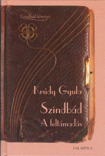 Krdy Gyula - Szindbd - A feltmads