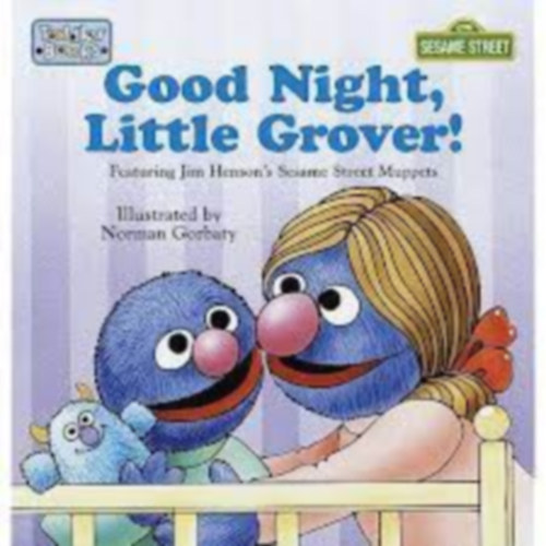 Good night, little Grover