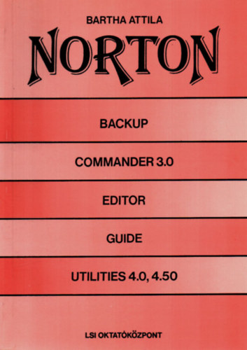 Norton - Backup - Commander 3.0 - Editor - Guide - Utilities 4.0, 4.50