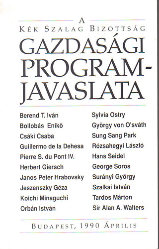 A Kk Szalag Bizottsg gazdasgi programjavaslata. Budapest, 1990.pr.