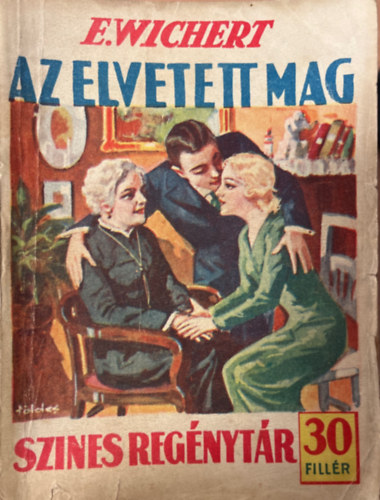 Az elvetett mag (Szines regnytr 202. szm)