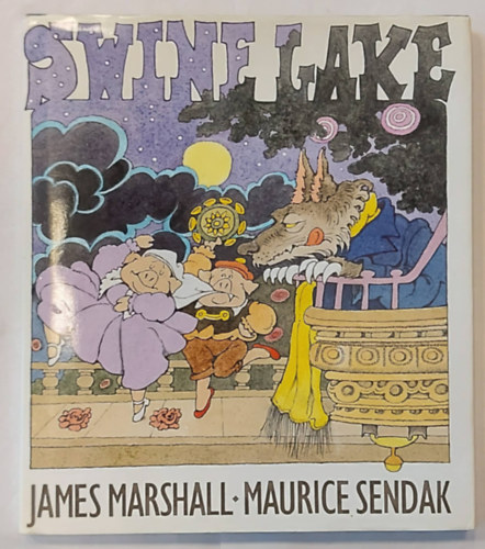 Maurice Sendak James Marshall - Swine Lake