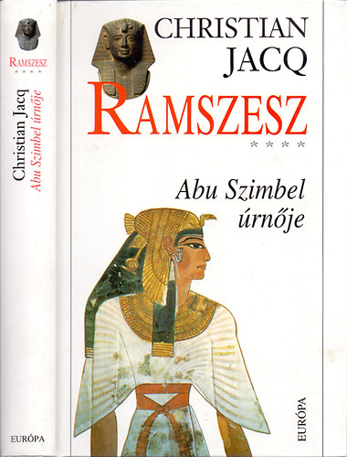 Christian Jacq - Abu Szimbel rnje (Ramszesz 4.)