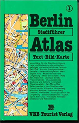 Tourist Stadtfhrer-Atlas Berlin -Text-Bild-Karte